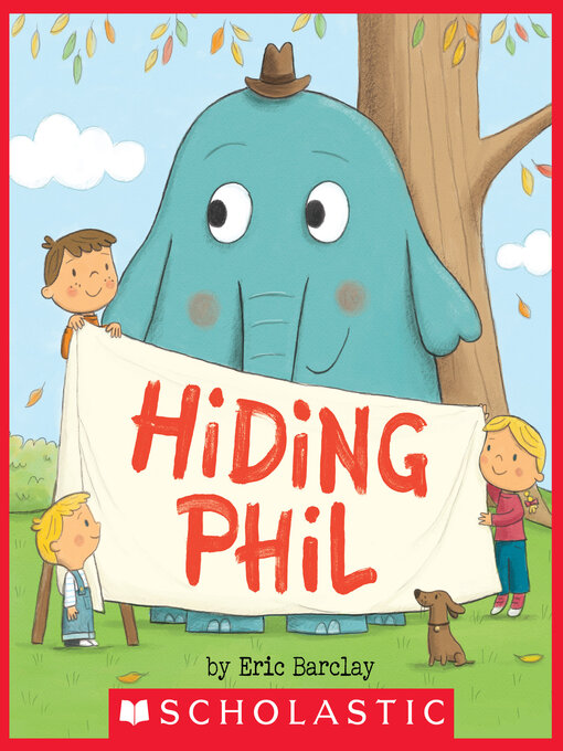 Title details for Hiding Phil by Eric Barclay - Wait list